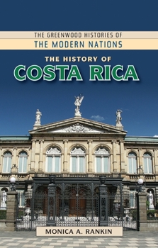 Paperback The History of Costa Rica Book