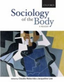 Paperback Sociology of the Body: A Reader Book