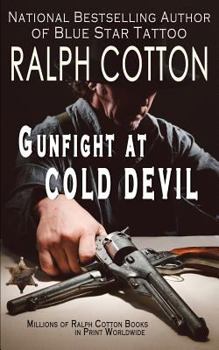 Gunfight at Cold Devil - Book #16 of the Ranger