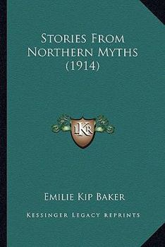 Paperback Stories From Northern Myths (1914) Book