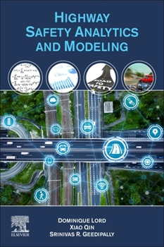 Paperback Highway Safety Analytics and Modeling Book