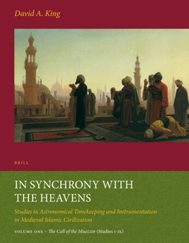 Paperback In Synchrony with the Heavens, Volume 1 Call of the Muezzin Book