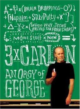 Paperback 3 X Carlin: An Orgy of George Book