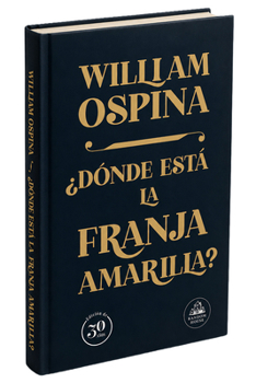 Dónde esta la franja amarilla ed.30 años / Where Is the Yellow Strip? 30th Anniversary Edition (Spanish Edition)