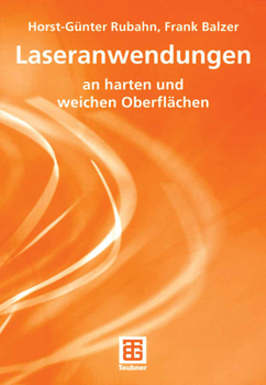 Paperback Laseranwendungen: An Harten Und Weichen Oberflächen [German] Book
