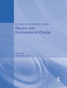 Paperback Glaciers and Environmental Change Book