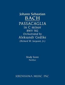 Paperback Passacaglia in C minor, BWV 582: Study score Book
