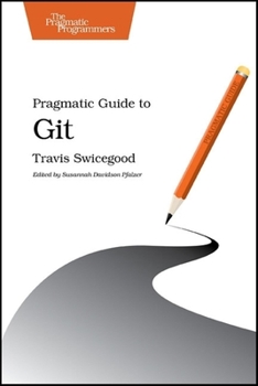 Paperback Pragmatic Guide to Git Book