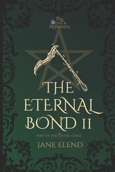 Paperback The Devil's Signature: Eternal Bond Part II Book