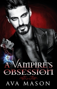 Paperback A Vampire's Obsession Book