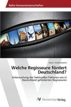 Paperback Welche Regisseure fördert Deutschland? [German] Book
