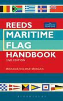 Paperback Reeds Maritime Flag Handbook 2nd edition: The Comprehensive Pocket Guide Book