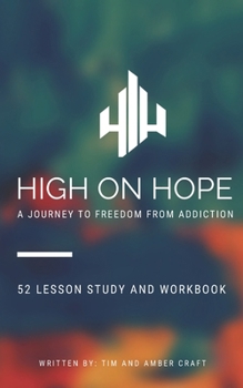 Paperback High on Hope: A Journey to Freedom from Addiction Book