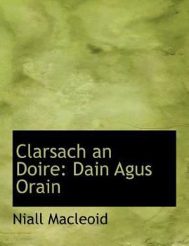 Paperback Clarsach an Doire: Dain Agus Orain [Large Print] Book