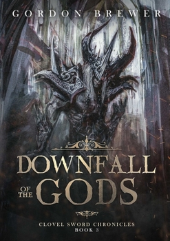 Paperback Downfall of the Gods Book