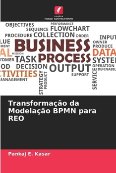 Paperback Transformação da Modelação BPMN para REO [Portuguese] Book