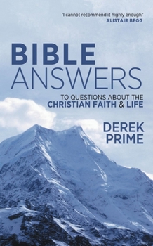 Paperback Bible Answers: To Questions about the Christian Faith & Life Book
