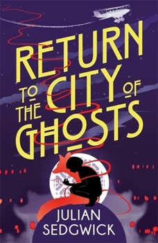 Paperback Ghosts of Shanghai: Return to the City of Ghosts: Book 3 Book