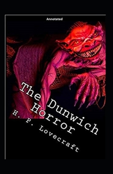Paperback The Dunwich Horror Annotated Book
