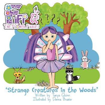Paperback febe & the Flower Fairies: Strange Creatures in the Woods Book