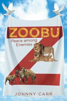 Paperback Zoobu: Peace among Enemies Book