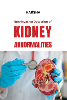 Paperback Non-Invasive Detection of Kidney Abnormalities Book