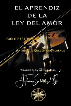 Paperback El Aprendiz de la Ley del Amor [Spanish] Book