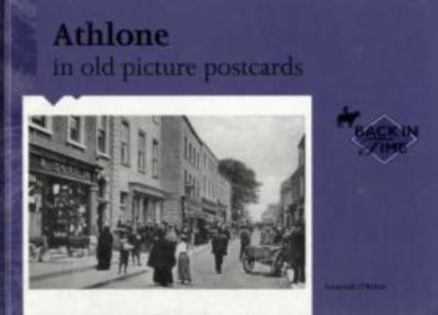 Hardcover Athlone in Old Picture Postcards Book