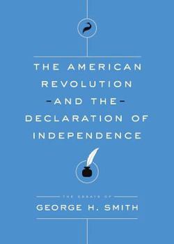 Paperback The American Revolution and the Declaration of Independence Book