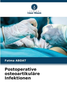Paperback Postoperative osteoartikuläre Infektionen [German] Book