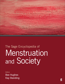 Hardcover The Sage Encyclopedia of Menstruation and Society Book