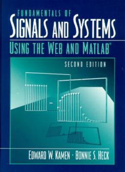Hardcover Fundamentals of Signals and Systems Using the Web and MATLAB Book