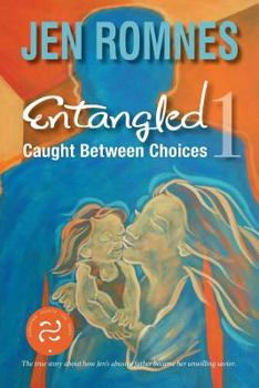 Paperback Caught Between Choices Book