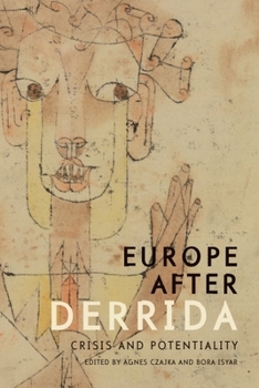 Paperback Europe After Derrida: Crisis and Potentiality Book