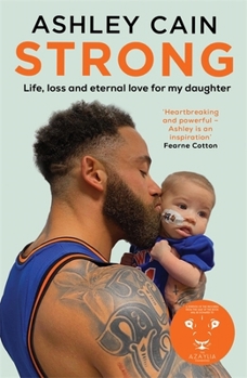 Paperback BLINK Publishing Strong Life, loss and eternal love for my daughter. Book
