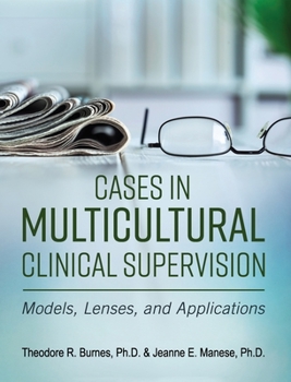 Hardcover Cases in Multicultural Clinical Supervision Book