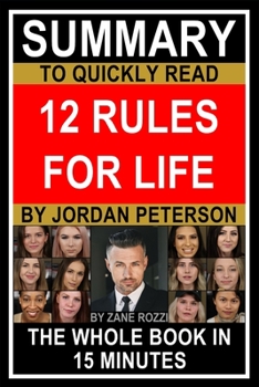 Paperback Summary to Quickly Read 12 Rules for Life by Jordan Peterson Book