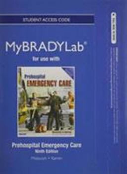 Hardcover New Mylab Brady Without Pearson Etext -- Access Card -- For Prehospital Emergency Care Book