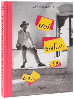 Cecil Beaton in Love