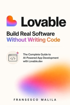 Paperback Lovable: Build Real Software Without Writing Code Book