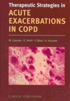 Hardcover Therapeutic Strategies in Acute Exacerbations in Copd Book