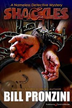 Shackles - Book #16 of the Nameless Detective