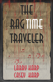 Paperback The Ragtime Traveler Book