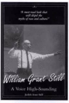 Hardcover William Grant Still: A Voice High-Sounding Book