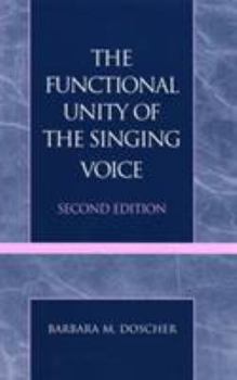 Hardcover Functional Unity of the Singing Voice Book