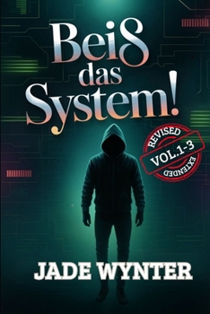Beiß das System! (German ed of Bite The System! Bundle ed Vol. 1-3): Ein LitRPG-Vampirroman voller Blut, Macht und Level-Ups (German Edition)