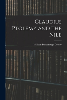 Paperback Claudius Ptolemy and the Nile Book