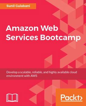 Paperback Amazon Web Services Bootcamp Book