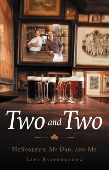 Hardcover Two and Two: McSorley's, My Dad, and Me [Large Print] Book