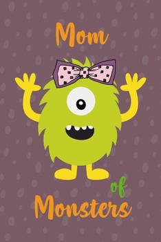 Mom Of Monsters: Notebook Journal Composition Blank Lined Diary Notepad 120 Pages Paperback Purple Bubble Monster C